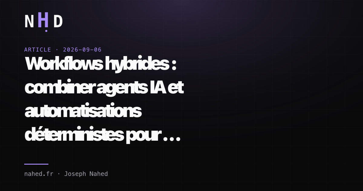 Illustration d'un workflow hybride combinant automatisations n8n déterministes et appels à des agents IA pour un traitement fiable en PME