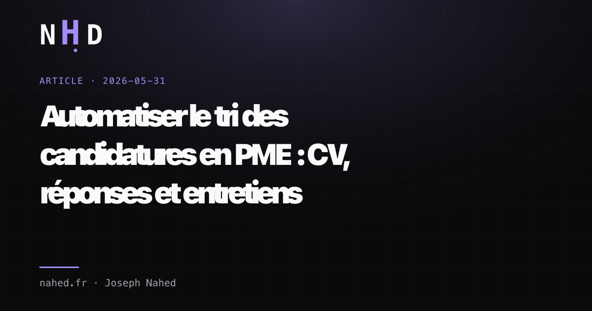 Automatiser le tri des candidatures en PME : CV, réponses et entretiens